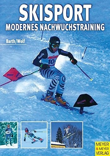 Skisport modernes Nachwuchstraining