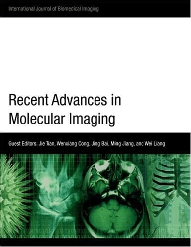 Recent Advances in Molecular Imaging