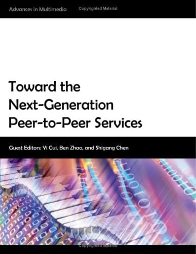 Toward the Next-Generation Peer-To-Peer Services