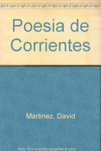 Poesia de Corrientes (Spanish Edition)