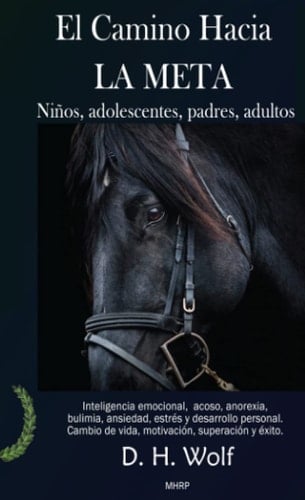 El Camino Hacia la META Adolescentes, Padres, Adultos