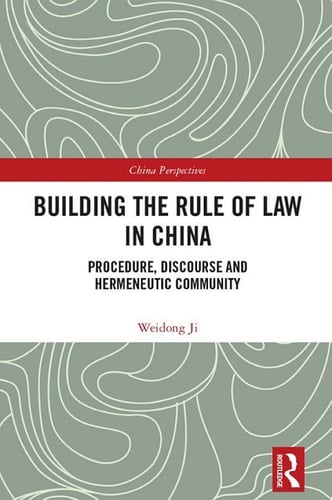 Building the Rule of Law in China