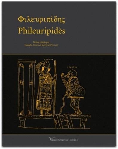 Phileuripidès - mélanges offerts à François Jouan
