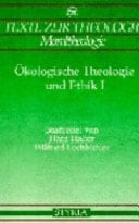 Ökologische Theologie und Ethik
