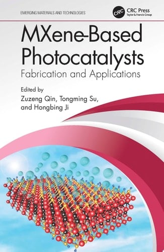 MXene-Based Photocatalysts Fabrication and Applications