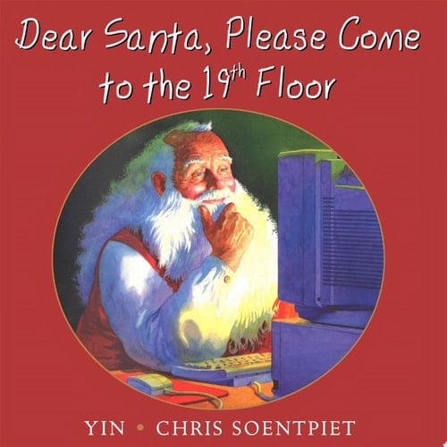 Dear Santa, Please Come to the 19th Floor