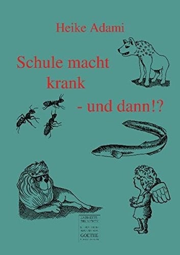 Schule macht krank - und dann!?