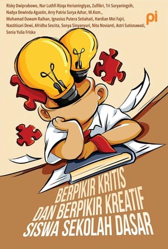 Berpikir Kritis dan Berpikir Kreatif Siswa Sekolah Dasar