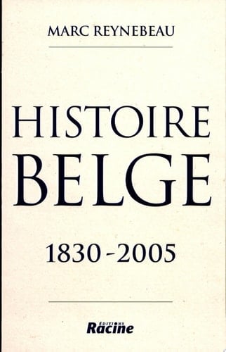 Histoire belge 1830-2005