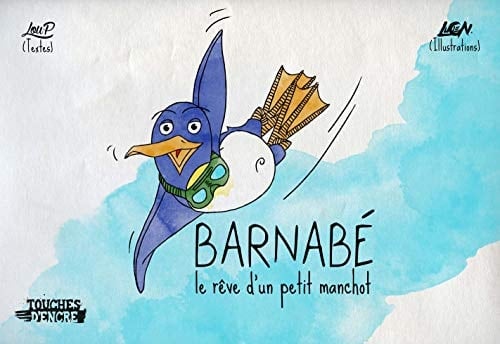 Barnabé le rêve d'un petit manchot