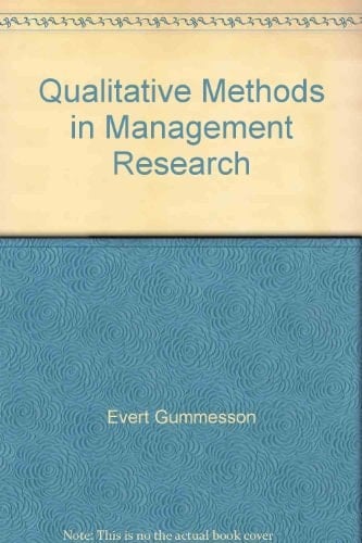 Qualitative Methods in Management Research