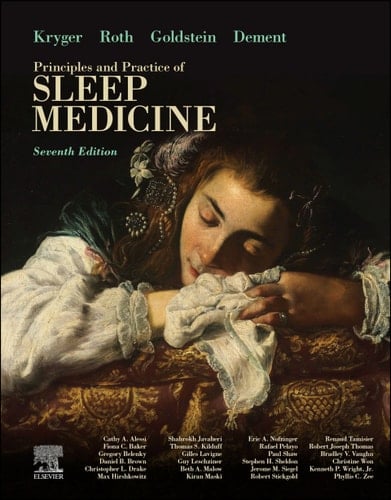 Kryger's Principles and Practice of Sleep Medicine