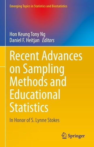 Recent Advances on Sampling Methods and Educational Statistics In Honor of S. Lynne Stokes
