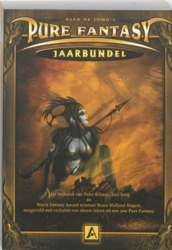 Pure Fantasy / deel Jaarbundel / druk 1 De beste verhalen van een jaar PF (2005)