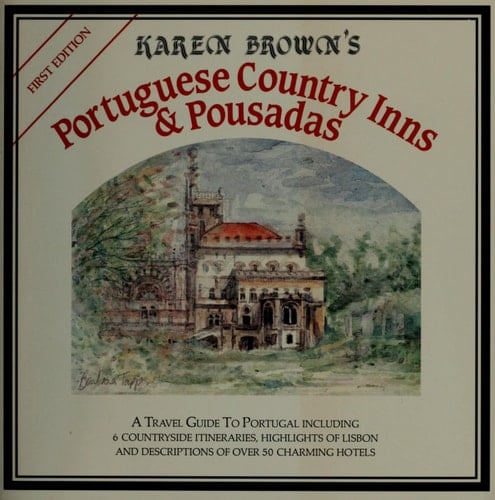 Portuguese Country Inns and Pousadas