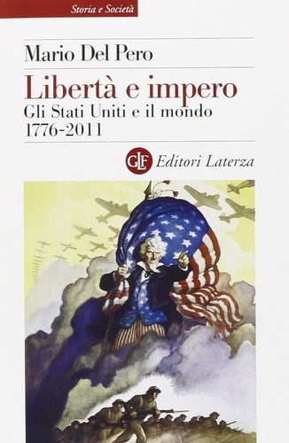 Gli Stati Uniti e il mondo 1776-2011
