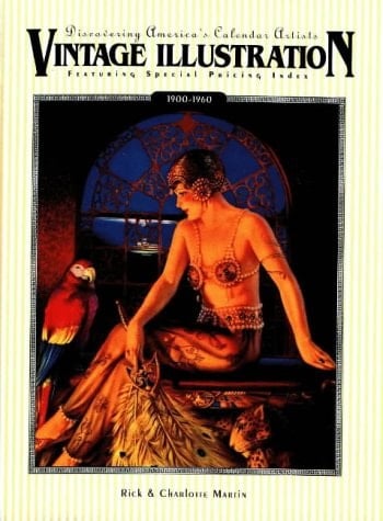 Vintage Illustration: Discovering America's Calendar Artists, 1900-1960