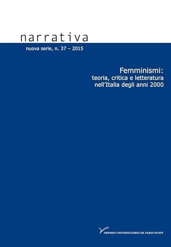 Femminismi teoria, critica e letteratura nell'Italia degli anni 2000