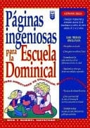 Paginas Ingeniosas Para la Escuela Dominical