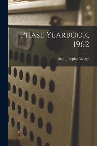 Phase Yearbook, 1962