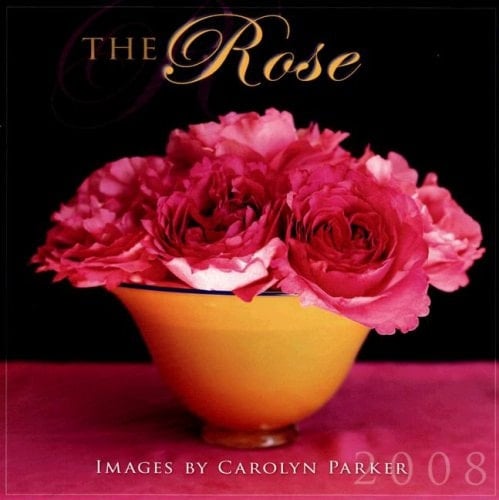 Rose 2008 Wall Calendar