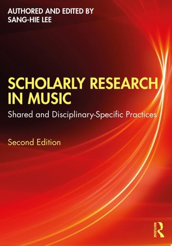 Scholarly Research in Music Shared and Disciplinary-Specific Practices