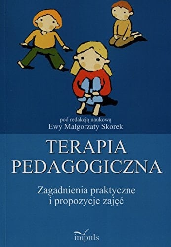 Terapia pedagogiczna. Tom 2