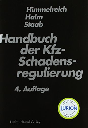 Handbuch der Kfz-Schadensregulierung