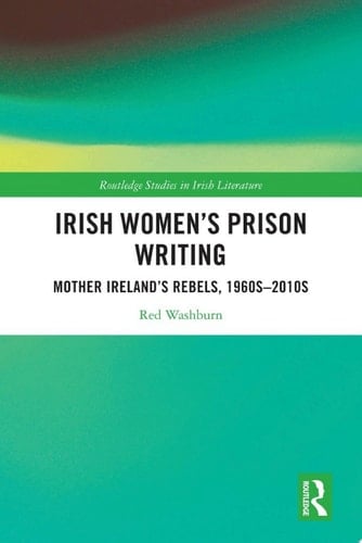 Irish Women's Prison Writing