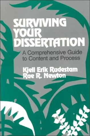Surviving Your Dissertation A Comprehensive Guide to Content and Process