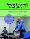 Proper Livestock Marketing 101 (plus Or Minus 2)