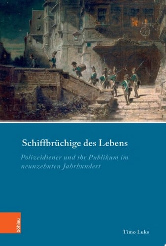Industrielle Welt. Polizeidiener und ihr Publikum im neunzehnten Jahrhundert