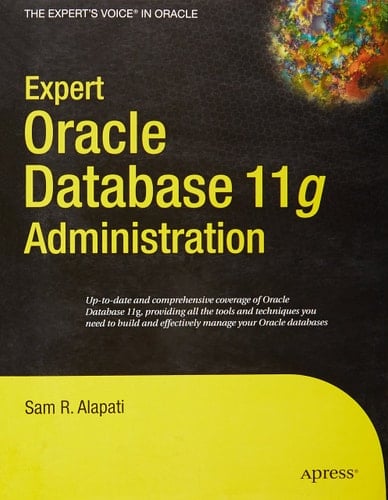Expert Oracle Database 11g Administration