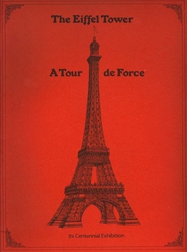 The Eiffel Tower: A Tour de Force