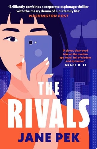 The Rivals A witty and thought-provoking espionage mystery