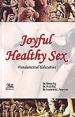 Joyful Healthy Sex Fundamental Education
