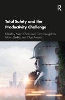 Total Safety and the Productivity Challenge