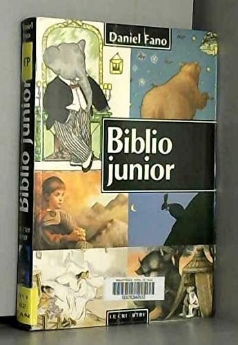 Biblio junior guide du livre pour petits et grands enfants