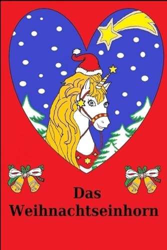 Das Weihnachtseinhorn