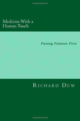 Medicine with a Human Touch