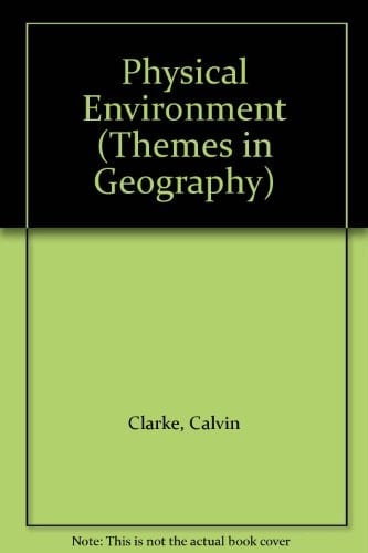 The Physical Environment