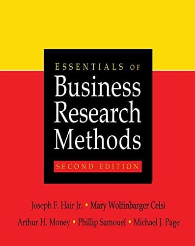 Essentials of Business Research Methods