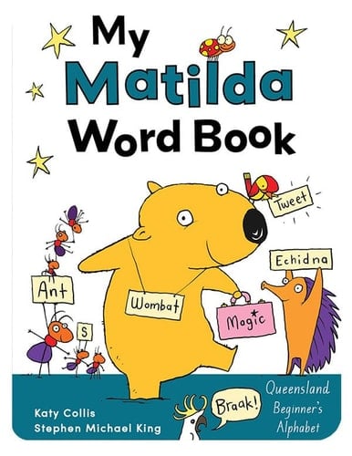My Matilda Word Book Queensland Beginner's Alphabet