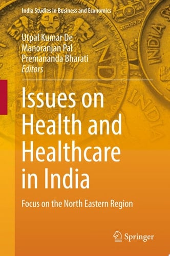 Issues on Health and Healthcare in India