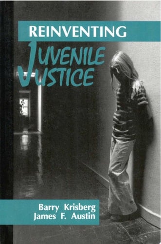 Reinventing Juvenile Justice