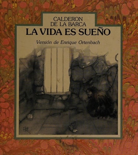 La Vida Es Sueño