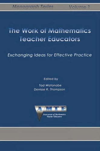Work of Mathematics Teacher Educators