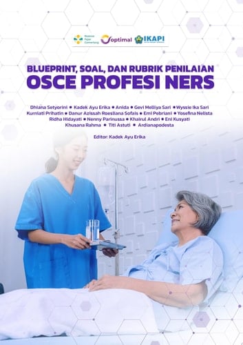 BLUEPRINT, SOAL, DAN RUBRIK PENILAIAN OSCE PROFESI NERS