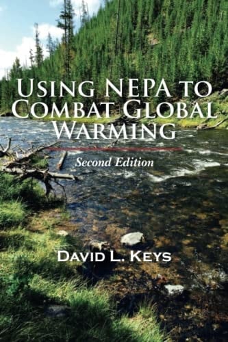 Using NEPA to Combat Global Warming