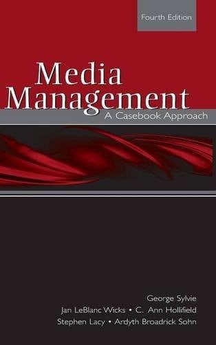 Media Management A Casebook Approach
